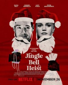 مشاهدة وتحميل فيلم Jingle Bell Heist 2025 مترجم مباشر HD