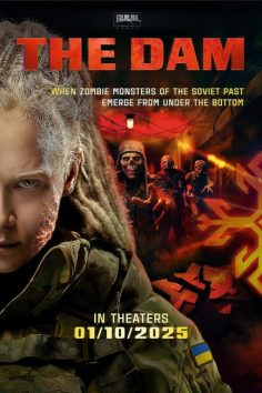 مشاهدة وتحميل فيلم The Dam 2025 مترجم مباشر HD
