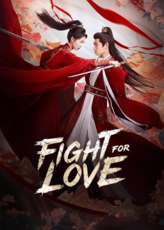 مشاهدة مسلسل القتال من اجل الحب Fight for Love الحلقة 40 والاخيرة مترجمة