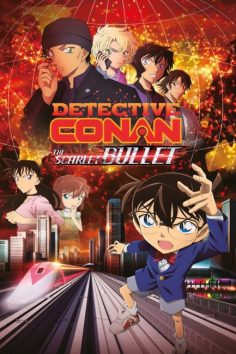 مشاهدة وتحميل فيلم Detective Conan Move 24: The Scarlet Bullet 2021 مترجم مباشر HD