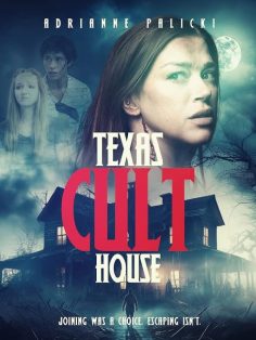 مشاهدة فيلم Texas Cult House 2024 مترجم