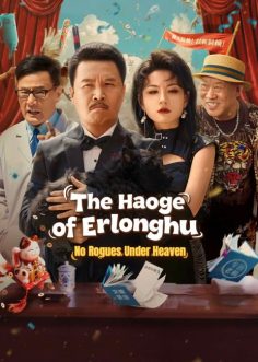 مشاهدة مسلسل The Haoge of Erlonghu No Rogues Under Heaven الحلقة 21 مترجمة