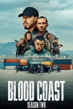 مشاهدة وتحميل مسلسل Blood Coast الموسم الثاني الحلقة 1 مترجمة
