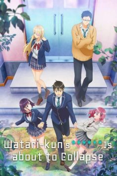 مشاهدة وتحميل انمي Watari-kun no xx ga Houkai Sunzen الحلقة 23 مترجمة