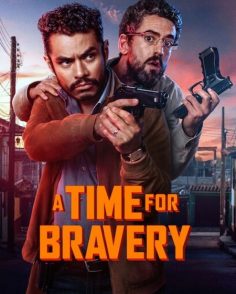 مشاهدة مشاهدة وتحميل فيلم A Time For Bravery 2025 مترجم