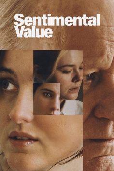 مشاهدة مشاهدة وتحميل فيلم Sentimental Value 2025 مترجم