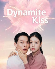 مشاهدة وتحميل مسلسل قبلة الديناميت Dynamite Kiss الحلقة 10 مترجمة