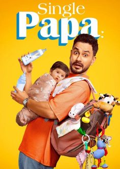 مشاهدة وتحميل مسلسل Single Papa الموسم الاول الحلقة 6 مترجمة