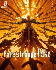 مشاهدة وتحميل انمي Fate Strange Fake الحلقة 1 مترجمة