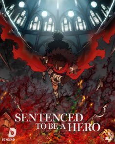مشاهدة وتحميل انمي Sentenced to Be a Hero الحلقة 1 مترجمة