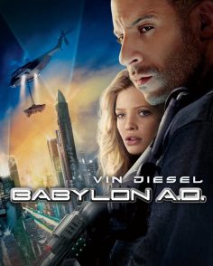 مشاهدة مشاهدة وتحميل فيلم Babylon A D 2008 مترجم