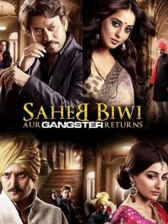 مشاهدة مشاهدة وتحميل فيلم Saheb Biwi Aur Gangster Returns 2013 مترجم