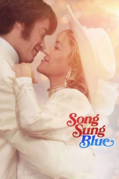 مشاهدة مشاهدة وتحميل فيلم Song Sung Blue 2025 مترجم