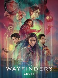 مشاهدة وتحميل مسلسل The Wayfinders الموسم الاول الحلقة 3 مترجمة