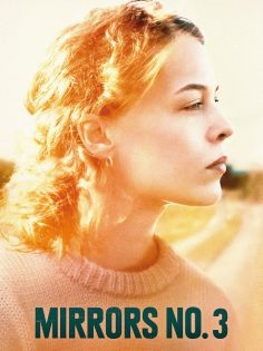 مشاهدة مشاهدة وتحميل فيلم Mirrors No 3 2025 مترجم