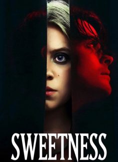 مشاهدة مشاهدة وتحميل فيلم Sweetness 2025 مترجم