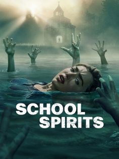 مشاهدة وتحميل مسلسل School Spirits الموسم الثالث الحلقة 7 مترجمة