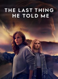 مشاهدة وتحميل مسلسل The Last Thing He Told Me الموسم الثاني الحلقة 1 مترجمة