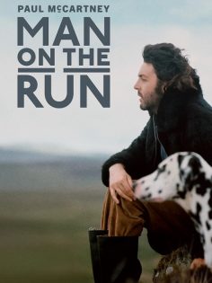 مشاهدة مشاهدة وتحميل فيلم Paul McCartney Man on the Run 2025 مترجم