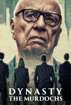 مشاهدة وتحميل مسلسل Dynasty The Murdochs الحلقة 2 مترجمة