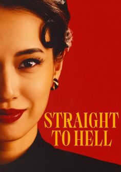 مشاهدة وتحميل مسلسل Straight to Hell الحلقة 1 مترجمة