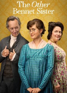 مشاهدة وتحميل مسلسل The Other Bennet Sister الموسم الاول الحلقة 1 مترجمة