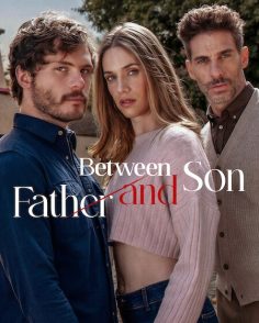 مشاهدة وتحميل مسلسل Between Father and Son الحلقة 18 مترجمة