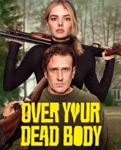 مشاهدة مشاهدة وتحميل فيلم Over Your Dead Body 2026 مترجم