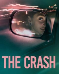 مشاهدة مشاهدة وتحميل فيلم The Crash 2026 مترجم